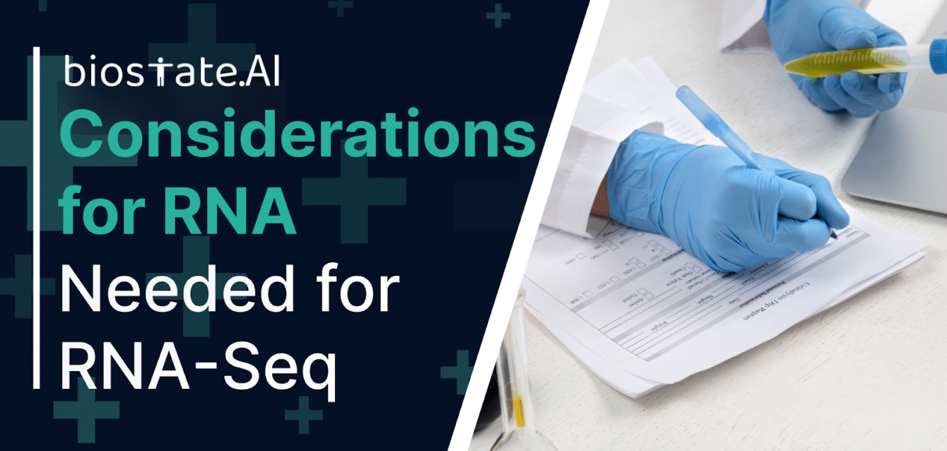 Considerations for RNA Needed for RNA-Seq